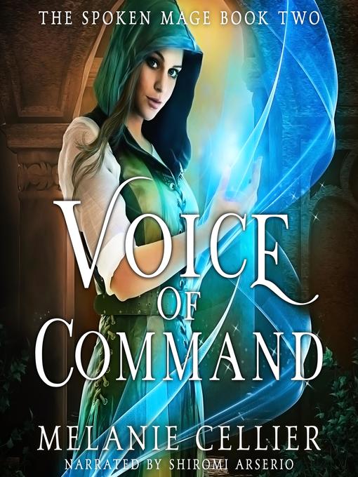 Title details for Voice of Command by Melanie Cellier - Available